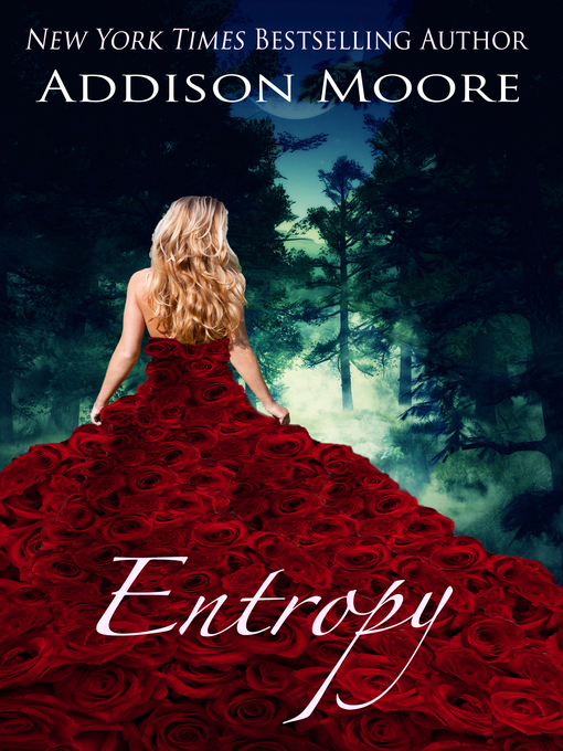 Title details for Entropy (The Countenance Trilogy 3) by Addison Moore - Available
